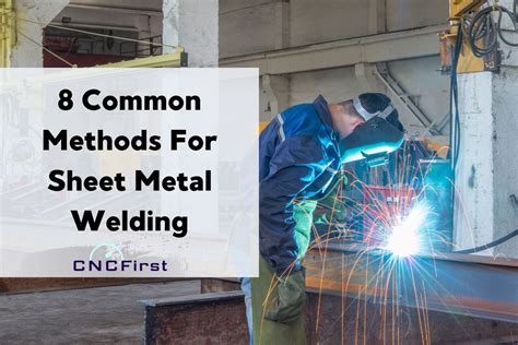 welding sheet metal together|sheet metal welding methods.